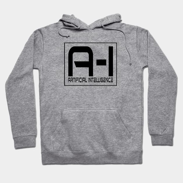AI Artificial Intelligence Hoodie by PlanetMonkey